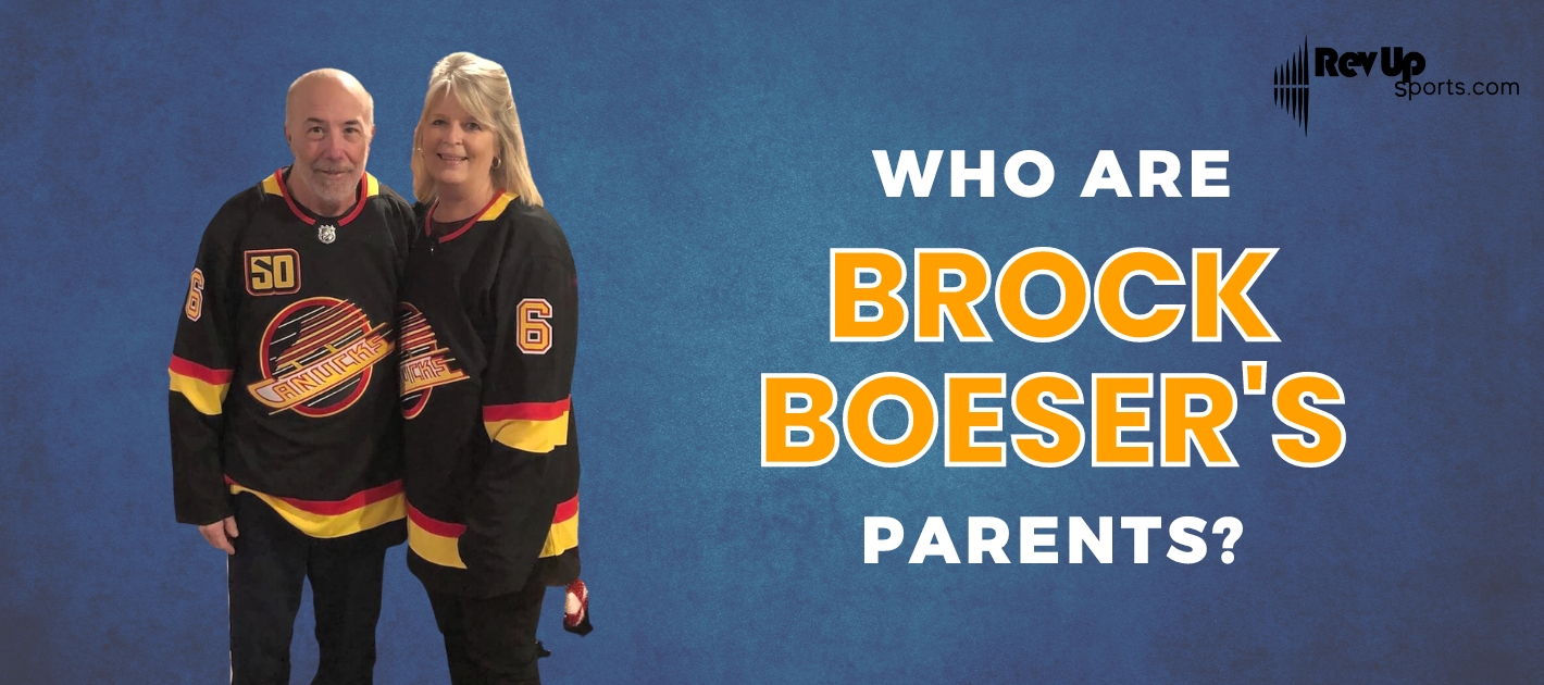 Who Are Brock Boeser’s Parents? RevUp Sports