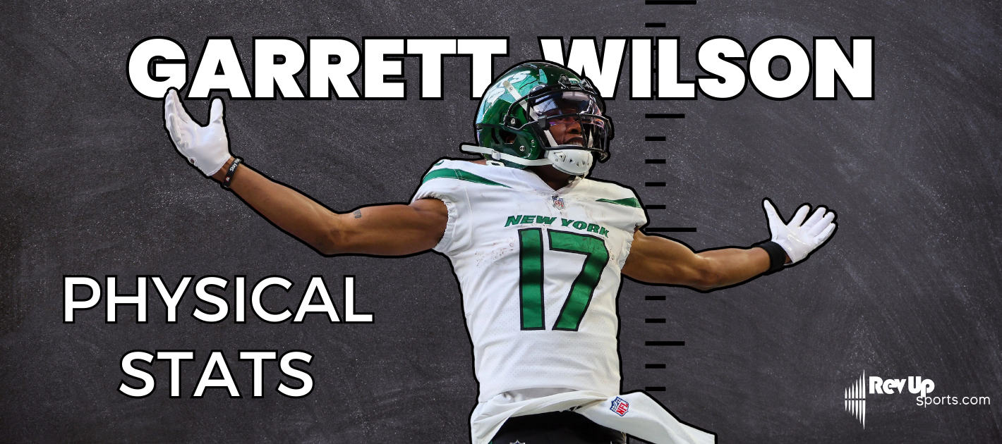 What Are Garrett Wilson's Physical Stats? RevUp Sports