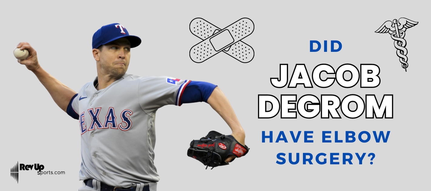 Why Did Jacob deGrom Have Elbow Surgery?