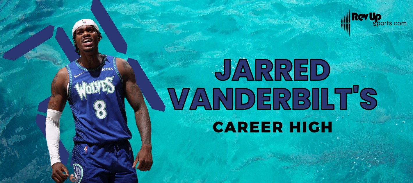 What Are Jarred Vanderbilt's Physical Stats?