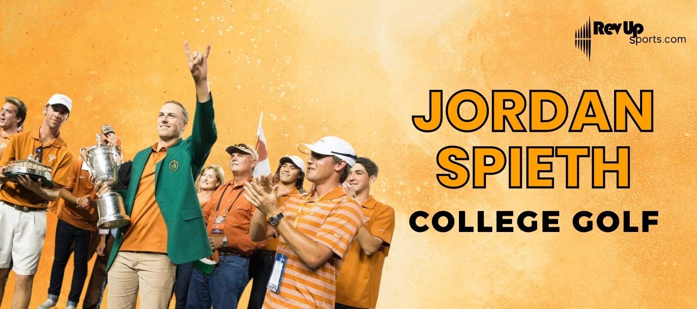 Where Did Jordan Spieth Play College Golf?