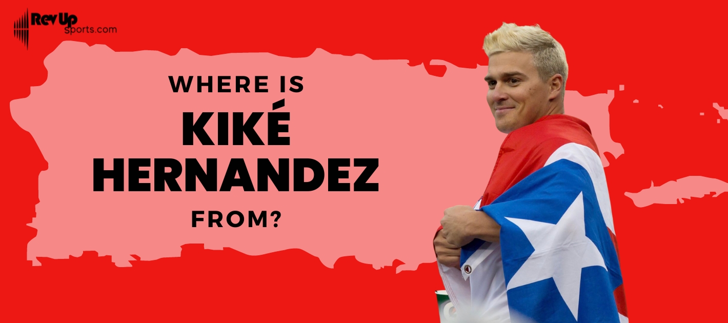 Where Is Kiké Hernández From?