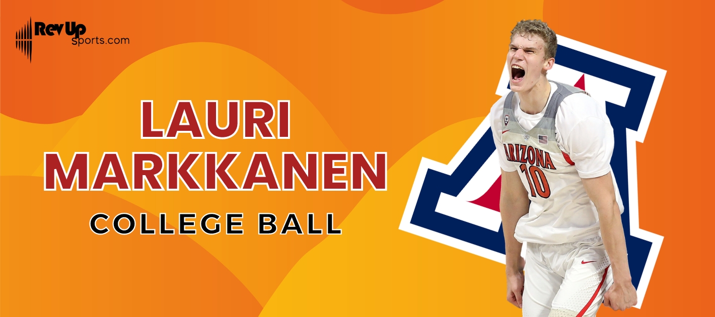 Where Did Lauri Markkanen Play College Basketball?