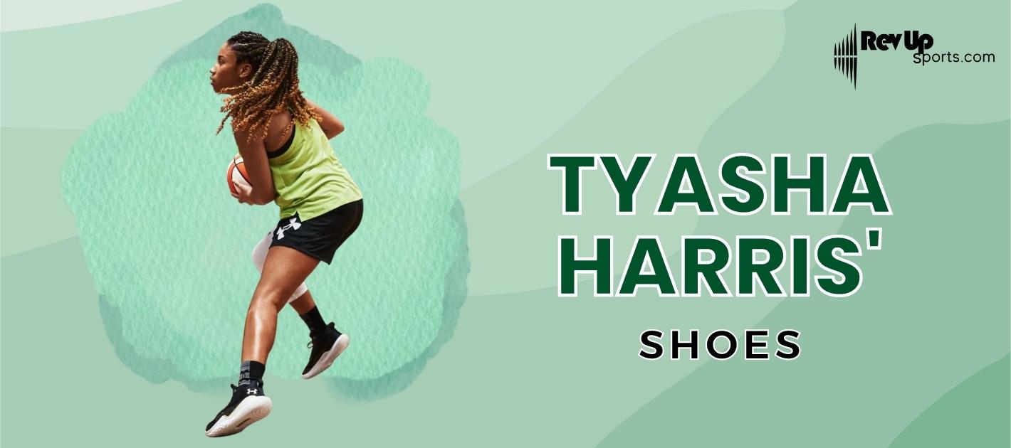 What Shoes Does Tyasha Harris Wear?