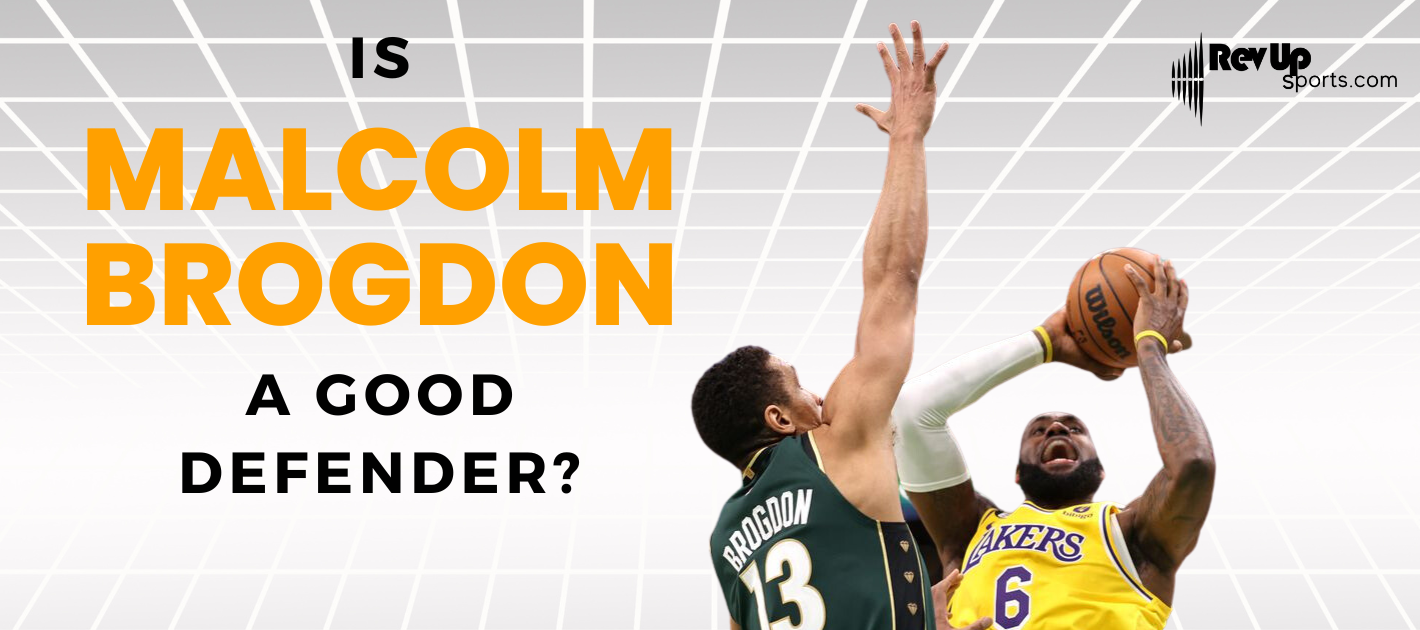 Is Malcolm Brogdon a Good Defender?
