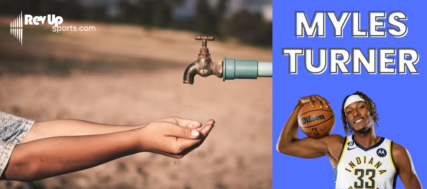 How Is Myles Turner Helping To Solve The Clean Water Crisis? 