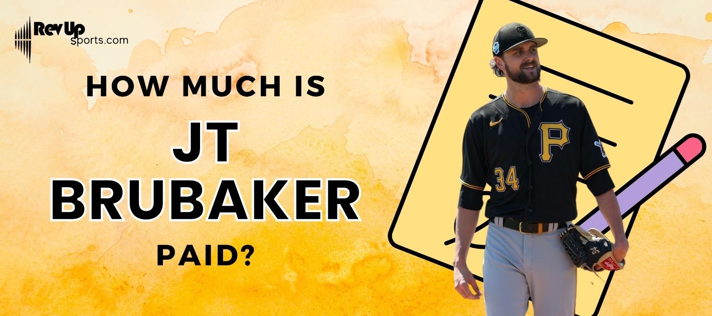 How Much Is JT Brubaker Paid? RevUp Sports