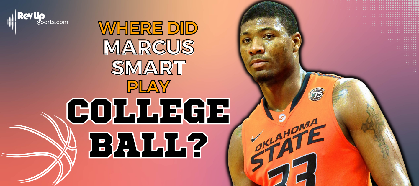 Marcus Smart Discover RevUp Sports