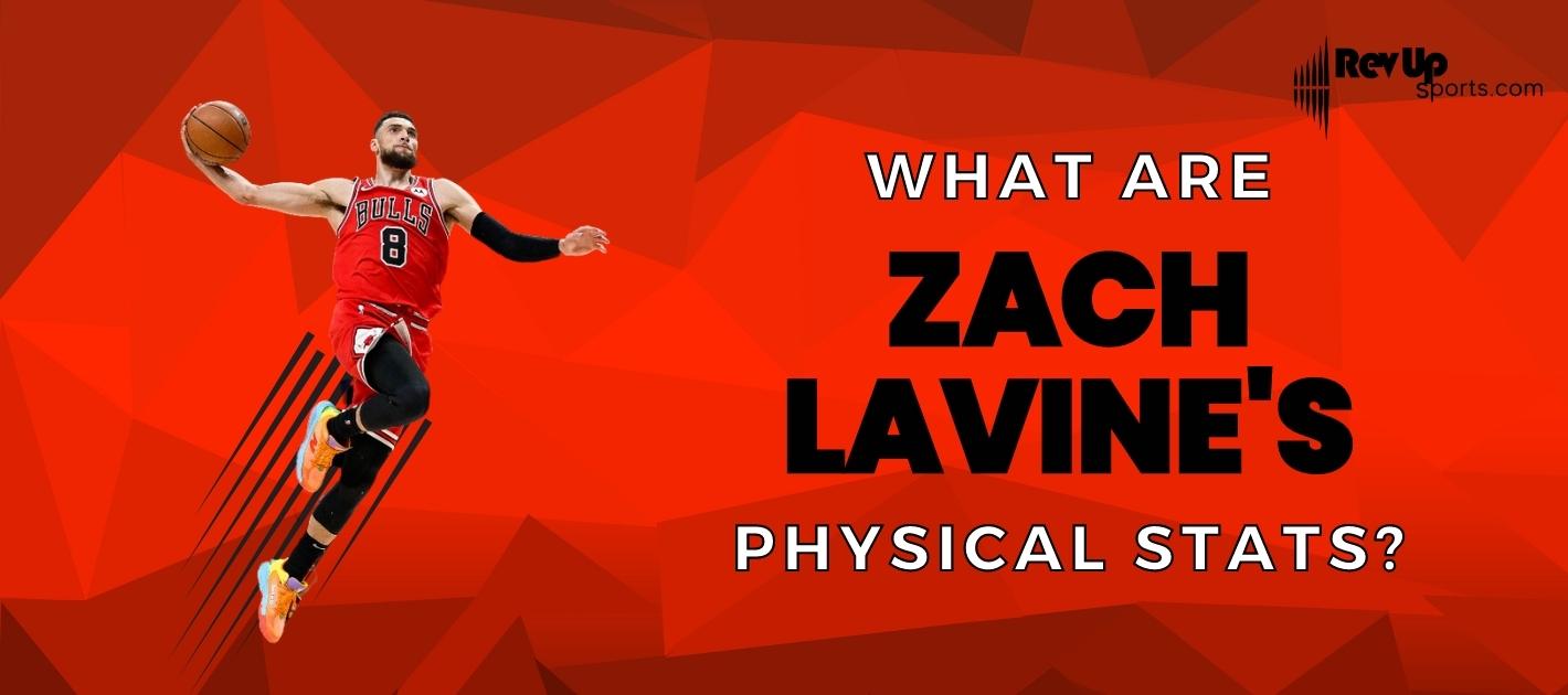 Zach Lavine Discover | | RevUp Sports
